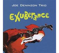 JOE TRIO DENINZON - Exuberance