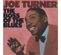 Joe Turner - Boss Of The Blues