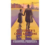 Joe Turner's Come and Gone
