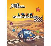 Joe und seine Reifenbande - Super Duper Vorlese-Geschichten
