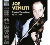 Venuti, Joe - VENUTI, Joe: Stringing the Blues