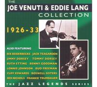 Joe Venuti - The Joe Venuti & Eddie Lang Collection 1926-33 (Jazz Legend Series)
