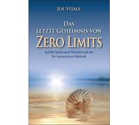 Joe Vitale Das letzte Geheimnis von "Zero Limits" (Paperback)