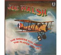 Joe Walsh - Smoker You Drink the Player You Get