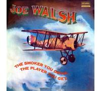 JOE WALSH - SMOKER YOU DRINK THE PLAYER YOU GET - New Vinyl Record l - Q1111z