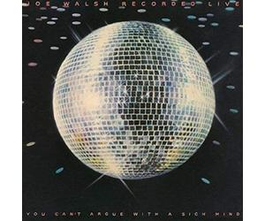 JOE WALSH-YOU CAN'T ARGUE WITH A SICK MIND -JAPAN SHM-CD