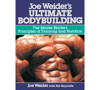 Joe Weider's Ultimate Bodybuilding