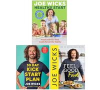 Joe Wicks Collection 3 Books Set (Healthy Start, 30 Day Kick Start Plan & Feel Good Food)