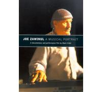 Joe Zawinul - A Musical Portrait [DVD]