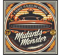 Joecephus & The George Jonestown Massacre - Mutants Of The Monster: A Tribute To Black Oak Ark [VINYL]