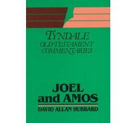 Joel and Amos (Tyndale Old Testament Commentary Series)