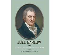 Joel Barlow - American Citizen in a Revolutionary World