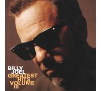 Joel, Billy - Billy Joel Greatest Hits: Volume III