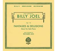 Joel, Billy^Joo, Richard - Fantasies & Delusions: Music for Solo Piano