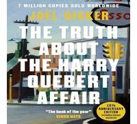 Joel Dicker The Truth About the Harry Quebert Affair : From the master of the Joel Dicker Multicolor