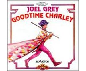 Joel Grey - Goodtime Charley: Original Broadway cast [IMPORT]