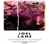 Joel Lane The Terrible Changes Paperback Book in White Joel Lane White
