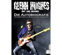 Joel McIver Gle Glenn Hughes - Die Autobiografie: Von Deep Purple zu (Paperback)