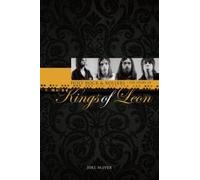 Joel McIver: Holy Rock 'N' Rollers - The Story of Kings of Leon (Hard Back)