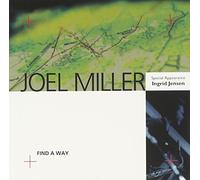 Joel Miller - Find a Way