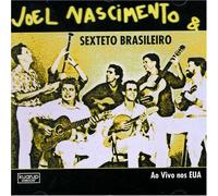 Joel Nascimento - With Sexteto Brasileiro