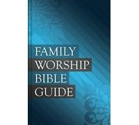 Joel R Beeke Michae B Family Worship Bible Guide Leather Gift E (Leather Bound)