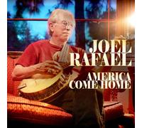 Joel Rafael America Come Home CD NEW