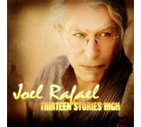 Joel Rafael - Thirteen Stories High