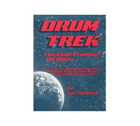 Joel Rothman: Drum Trek - The Final Frontier Of Rock. Sheet Music for Drums