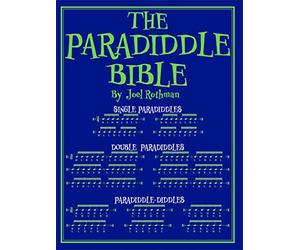 Joel Rothman: The Paradiddle Bible