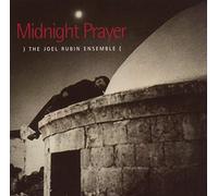 Joel Rubin - Midnight Prayer