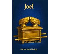 Joel: Serie Subtitulada de la Biblia