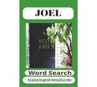 Joel Word Search Puzzle Book: Featuring Prophecy, Repentance, Restoration, God's Spirit, Prayer, Worship, Hope, the Day of the Lord, and the Teachings ... 110 Pages for Students and Puzzle Lovers