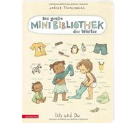 Joëlle Tourloni Die große Mini-Bibliothek der Wörter - Ich und Du: P (Paperback)