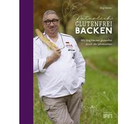 Jörg Hecke Natürlich glutenfrei backen: mit Jörg Hecker glutenfr (Hardback)