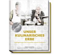 Jörg Reuter Man Unser kulinarisches Erbe: Lieblingsrezepte der Genera (Hardback)