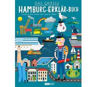 Jörn Tietgen Ja Das große Hamburg-Erklär-Buch: Durch die Stadt mir Ja (Hardback)