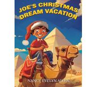 Joe's Christmas Dream Vacation