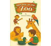 Joe's Day At The Zoo