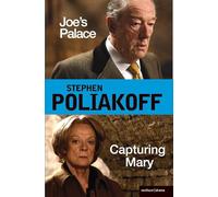 'Joe's Palace' and 'Capturing Mary': Two Major New Screenplays for the BBC (Screen and Cinema)