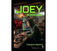 Joey: AI ZERO DAY