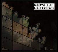 Joey Anderson - After Forever