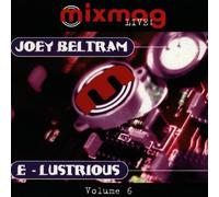 Joey Beltram & E-Lustrious - Mixmag Live: Joey Beltram & E-Lustrious