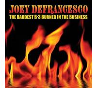 Joey Defrancesco - Baddest B