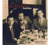 Joey Defrancesco - Goodfellas