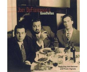 Joey Defrancesco - Goodfellas