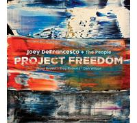 Joey DeFrancesco & The People : Project Freedom VINYL 12" Album 2 discs (2023)