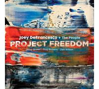 Joey DeFrancesco & The People - Project Freedom [VINYL]