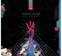 Joey Fehrenbach - Fear Of Falling