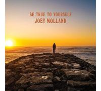 Joey Molland - Be True To Yourself [VINYL]